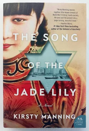 THE SONG OF THE JADE LILY - Kirsty Manning